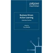 Business Driven Action Learning
