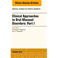 Clinical Approaches to Oral Mucosal Disorders