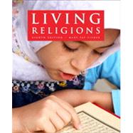 Living Religions, Eighth Edition