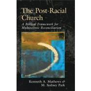 The Post-Racial Church