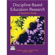 Discipline-Based Science Education Research A Scientist's Guide