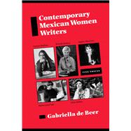 Contemporary Mexican Women Writers