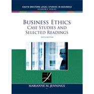 Business Ethics: Case Studies and Selected Readings, 6th Edition