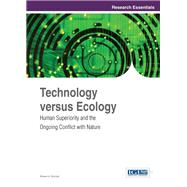 Technology Versus Ecology