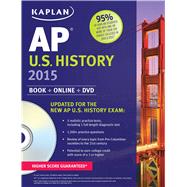 Kaplan AP U.S. History 2015 Book + Online + DVD