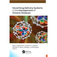 Novel Drug Delivery Systems in the Management of Chronic Diseases