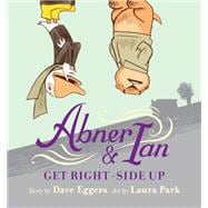 Abner & Ian Get Right-side Up