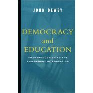 Democracy and Education (Barnes & Noble Library of Essential Reading)