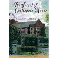 The Secret of Castlegate Manor