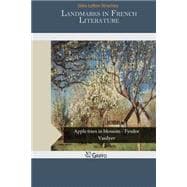 Landmarks in French Literature