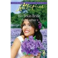 His Texas Bride