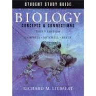 Student Study Guide for Biology: Concepts & Connections