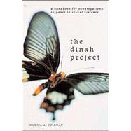Dinah Project : A Handbook for Congregational Response to Sexual Violence