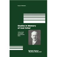 Studies in Memory of Issai Schur