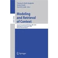 Modeling and Retrieval of Context : Second International Workshop, MRC 2005, Edinburgh, UK, July 31-August 1, 2005, Revised Selected Papers