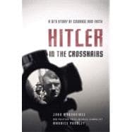 Hitler in the Crosshairs