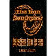 The Iron Southpaw