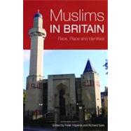 Muslims in Britain Race, Place and Identities