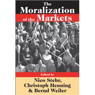 The Moralization of the Markets