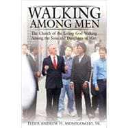 Walking Among Men