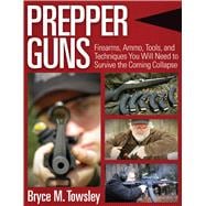 Prepper Guns