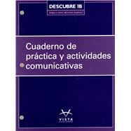 Descubre 1B Cuaderno de práctica y actividades comunicativas