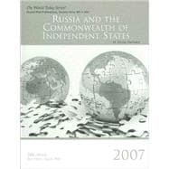 Russia and the Commonwealth of Independent States 2007