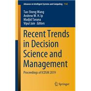 Recent Trends in Decision Science and Management