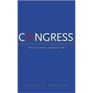 Congress; The Electoral Connection, Second Edition