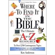 A TO Z SERIES: WHERE TO FIND IT IN THE BIBLE