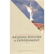 An Introduction to Arizona History and Government, 11/e