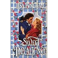 Sweet Decadence