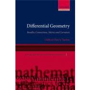 Differential Geometry Bundles, Connections, Metrics and Curvature