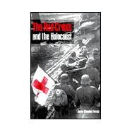 The Red Cross and the Holocaust