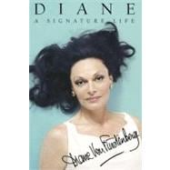 Diane: A Signature Life