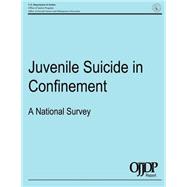 Juvenile Suicide in Confinement