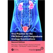 Viva Practice for the FRCS(Urol) and Postgraduate Urology Examinations