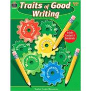 Traits of Good Writing: Grades 3-4