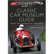 Classic Car Museum Guide