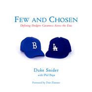 Few and Chosen Dodgers