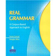 Real Grammar A Corpus-Based Approach to English