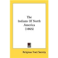 The Indians Of North America