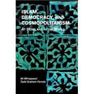 Islam, Democracy, and Cosmopolitanism