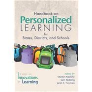 Handbook on Personalized Learning for States, Districts, and Schools