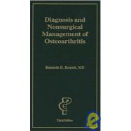 Diagnosis and Nonsurgical Management of Osteoarthritis