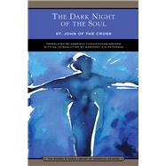 The Dark Night of the Soul (Barnes & Noble Library of Essential Reading)