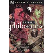 Teach Yourself Eastern Philosophy