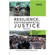 Resilience, Environmental Justice and the City