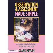 Observation & Assessment Made Simple