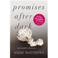Promises After Dark (After Dark Book 3)